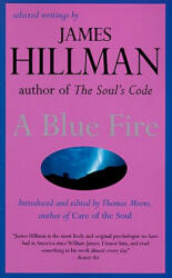 Blue Fire - Thomas Moore (ISBN: 9780060921019)
