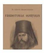 Faramiturile ospatului - Sf. Ignatie Briancianinov (ISBN: 9786066071147)