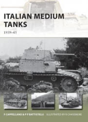 Italian Medium Tanks - Filippo Cappellano (2012)