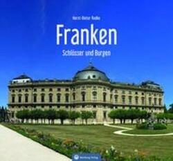 Franken - Schlösser und Burgen (ISBN: 9783831334032)