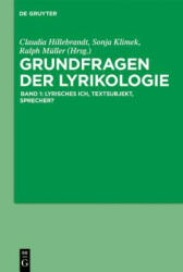 Grundfragen der Lyrikologie 1 - Claudia Hillebrandt, Sonja Klimek, Ralph Müller, Rüdiger Zymner (ISBN: 9783110496406)