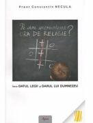 Pe cine incomodeaza ora de religie - Constantin Necula (ISBN: 9789731941387)