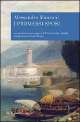 I Promessi sposi - Alessandro Manzoni, G. Bezzola (ISBN: 9788817129893)