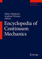Encyclopedia of Continuum Mechanics (ISBN: 9783662557709)