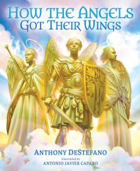 How the Angels Got Their Wings (ISBN: 9781644135174)