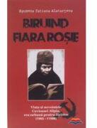 Biruind fiara rosie - Tatiana Alatarteva (ISBN: 9786068451084)