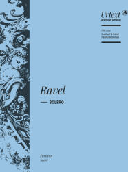 BOLERO PARTITUR URTEXT HERAUSGEGEBEN VON JEAN-FRANCOIS MONNARD (ISBN: 9786470233315)