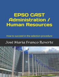 EPSO CAST Administration / Human Resources - Jose Maria Franco Reverte (2019)