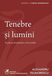 Tenebre și lumini (ISBN: 9789732333891)