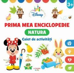 Disney. Prima mea enciclopedie. Natura. Caiet de activitati 3 ani (ISBN: 9786060950936)
