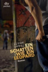 Ein Schatten wie ein Leopard - Myron Levoy, Elisabeth Epple (ISBN: 9783423780261)