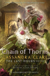 Chain of Thorns - Cassandra Clare (ISBN: 9781481431934)