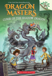 Curse of the Shadow Dragon: A Branches Book (Dragon Masters #23) - Graham Howells (ISBN: 9781338776942)