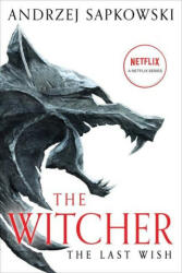 The Last Wish : Introducing the Witcher - Danusia Stok (ISBN: 9780316452465)