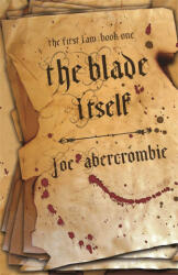 Blade Itself - Joe Abercrombie (ISBN: 9781399604307)