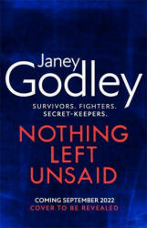 Nothing Left Unsaid - Janey Godley (ISBN: 9781529357127)