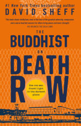 Buddhist on Death Row - David Sheff (ISBN: 9780008395476)