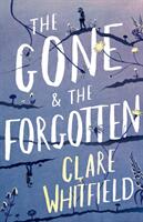 Gone and the Forgotten (ISBN: 9781838932787)