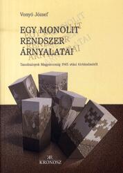 Egy monolit rendszer árnyalatai (ISBN: 9786155181948)