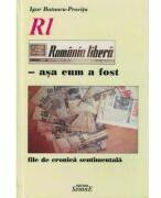 Romania libera asa cum a fost - Igor Butnaru-Provita (ISBN: 9786061502486)