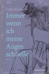 Immer wenn ich meine Augen schließe (ISBN: 9783963113864)