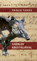 Vadkan krotáliával (ISBN: 9789639781573)