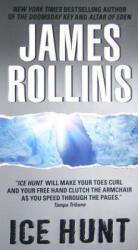 Ice Hunt - James Rollins (ISBN: 9780061965845)