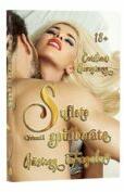 Suflete spulberate, Volumul 1, Gasirea intregului - Cristina Georgiana (ISBN: 9786069092651)