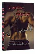 Secretul dintre noi, Cartea a 4-a, Captiv in trecut - Alina N (ISBN: 9786069709764)