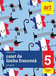 Limba franceza caiet pentru clasa a 5-a L1 si L2 - Mariana Popa (ISBN: 9786060034162)