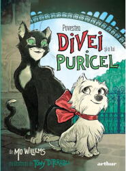 Povestea Divei si a lui Puricel - Mo Willems (ISBN: 9786060865773)