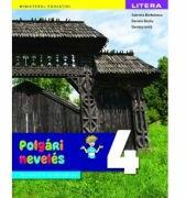 Educatie civica. Manual in limba maghiara. Clasa a 4-a - Gabriela Barbulescu (ISBN: 9786063382680)