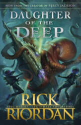 Daughter of the Deep - Rick Riordan (ISBN: 9780241538203)