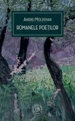 Romanele poeților (ISBN: 9786067978094)