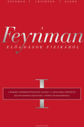 A Feynman-előadások fizikából I (ISBN: 9789634931768)