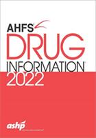 AHFS Drug Information 2022 (ISBN: 9781585286843)