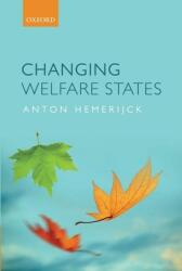 Changing Welfare States (ISBN: 9780199607600)