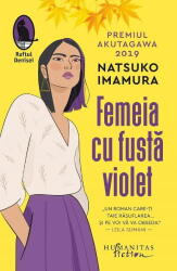 Femeia cu fusta violet - Natsuko Imamura (ISBN: 9786060970361)