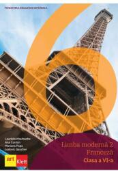 Limba Franceza moderna L2 manual pentru clasa a 6-a - Laureda Kharbache, Mariana Popa (ISBN: 9786060762034)
