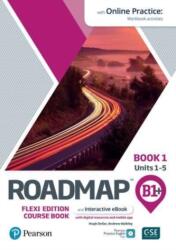 Roadmap B1+ Flexi Edition Roadmap Course Book 1 with eBook and Online Practice Access (ISBN: 9781292396118)