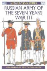 Russian Army of the Seven Years War - Angus Konstam (ISBN: 9781855325852)
