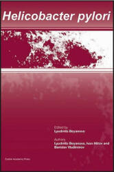 Helicobacter Pylori - Lyudmila Boyanova, Lyudmila Boyanova (ISBN: 9781904455844)