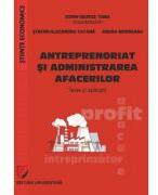 Antreprenoriat si administrarea afacerilor. Teste si aplicatii - Andra Modreanu (ISBN: 9786062814724)