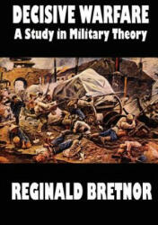 Decisive Warfare - Bretnor Reginald (ISBN: 9781587152481)