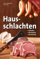 Hausschlachten - Gudrun Aichwalder, Franz Fink (ISBN: 9783702013486)