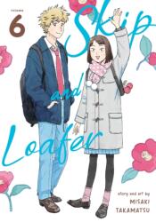 Skip and Loafer Vol. 6 - V06 (ISBN: 9781638587897)