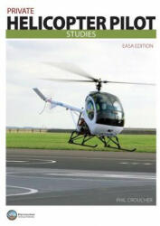 Private Helicopter Pilot Studies JAA BW - Phil (Cranfield University) Croucher (ISBN: 9780978026943)