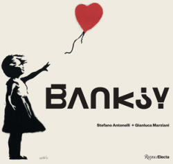 Gianluca Marziani - Banksy - Gianluca Marziani (ISBN: 9780847872763)