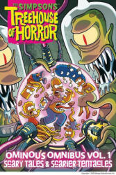 Simpsons Treehouse of Horror Ominous Omnibus Vol. 1: Scary Tales & Scarier Tentacles - Matt Groening (ISBN: 9781419737121)