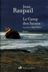 Le Camp des Saints - Jean Raspail (2011)